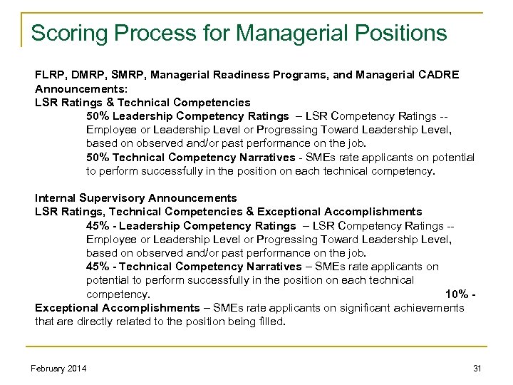 Scoring Process for Managerial Positions FLRP, DMRP, SMRP, Managerial Readiness Programs, and Managerial CADRE