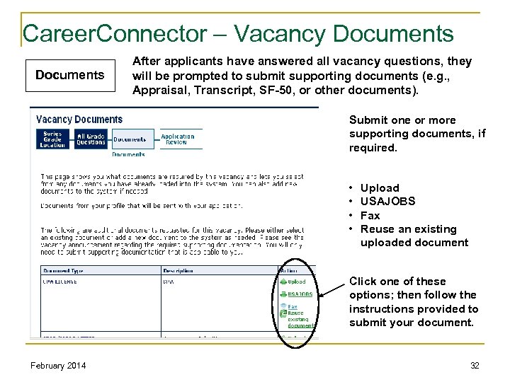 Career. Connector – Vacancy Documents After applicants have answered all vacancy questions, they will