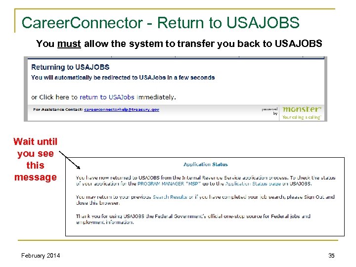 Career. Connector - Return to USAJOBS You must allow the system to transfer you