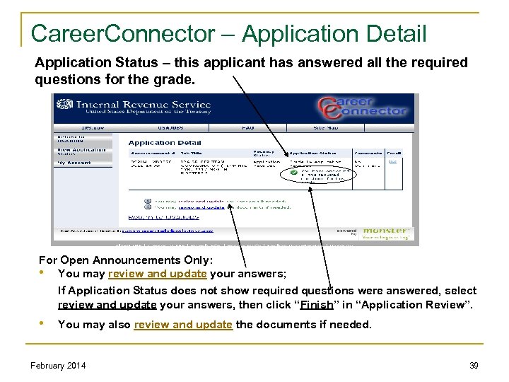 Career. Connector – Application Detail Application Status – this applicant has answered all the