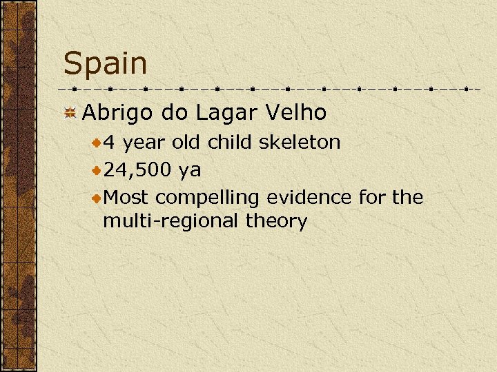 Spain Abrigo do Lagar Velho 4 year old child skeleton 24, 500 ya Most