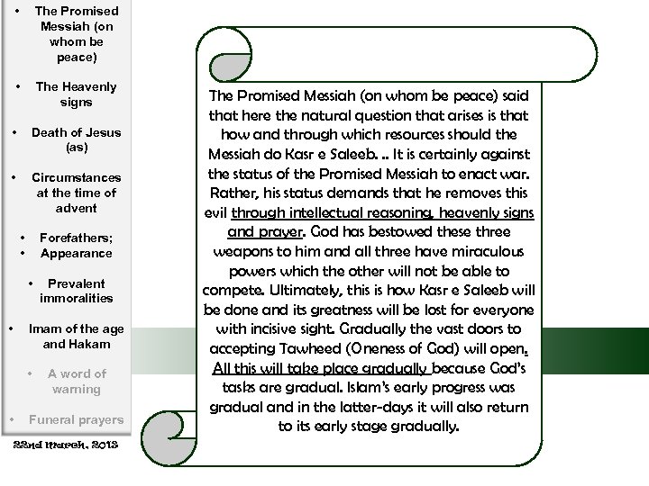  • The Promised Messiah (on whom be peace) • The Heavenly signs •