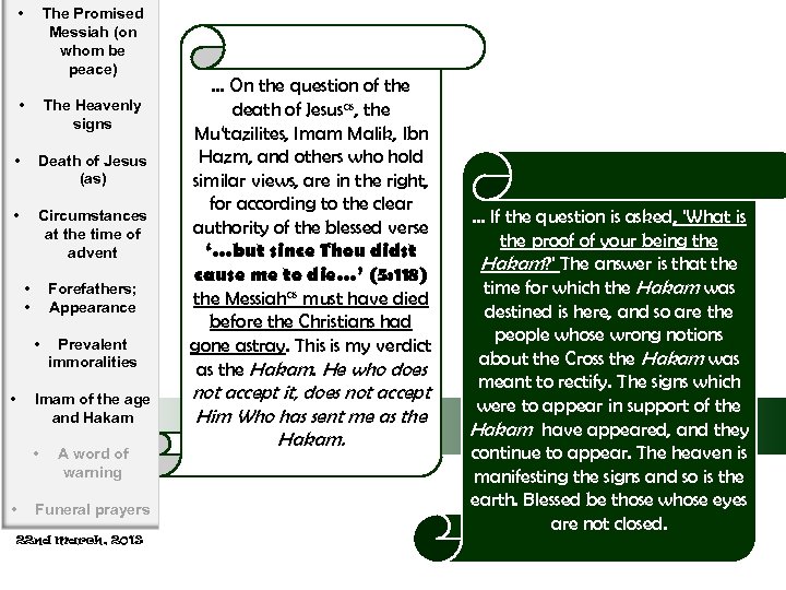  • The Promised Messiah (on whom be peace) • The Heavenly signs •