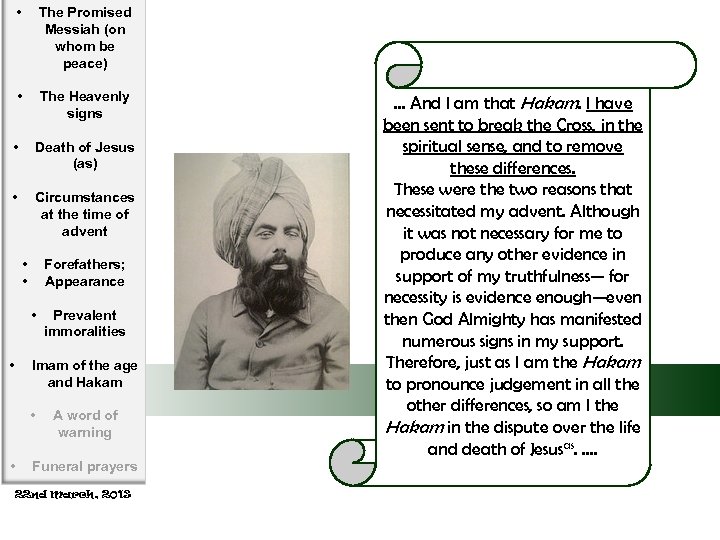  • The Promised Messiah (on whom be peace) • The Heavenly signs •