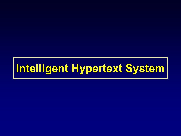 Intelligent Hypertext System 