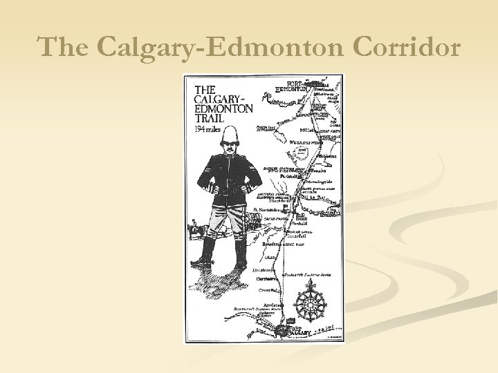 The Calgary-Edmonton Corridor 