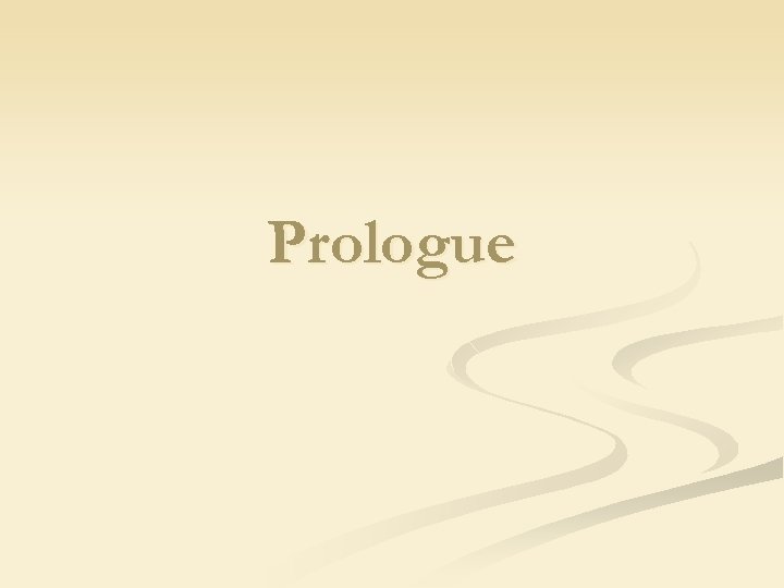 Prologue 