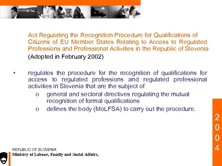 Act Regulating the Recognition Procedure for Qualifications of Citizens of EU Member States Relating
