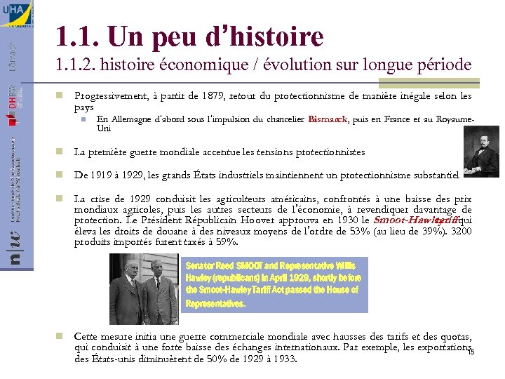 1. 1. Un peu d’histoire 1. 1. 2. histoire économique / évolution sur longue