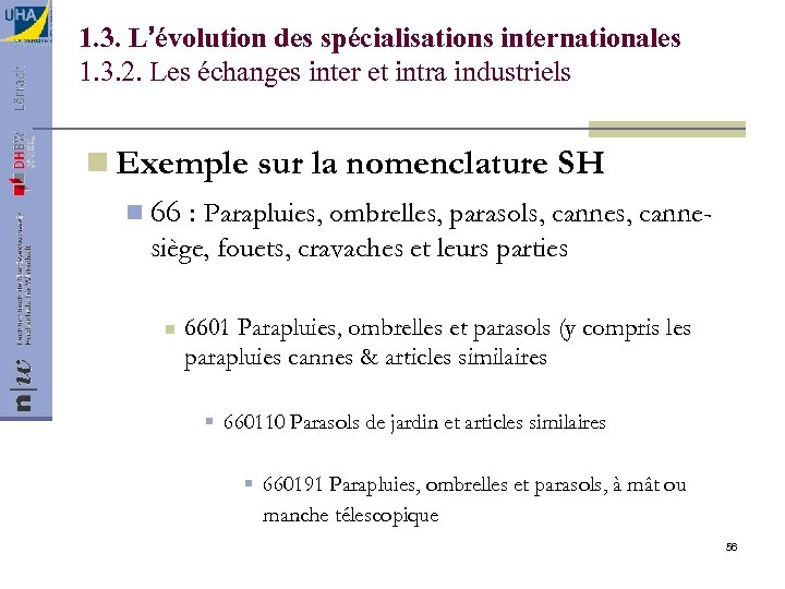 1. 3. L’évolution des spécialisations internationales 1. 3. 2. Les échanges inter et intra