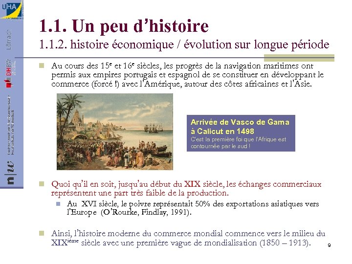 1. 1. Un peu d’histoire 1. 1. 2. histoire économique / évolution sur longue