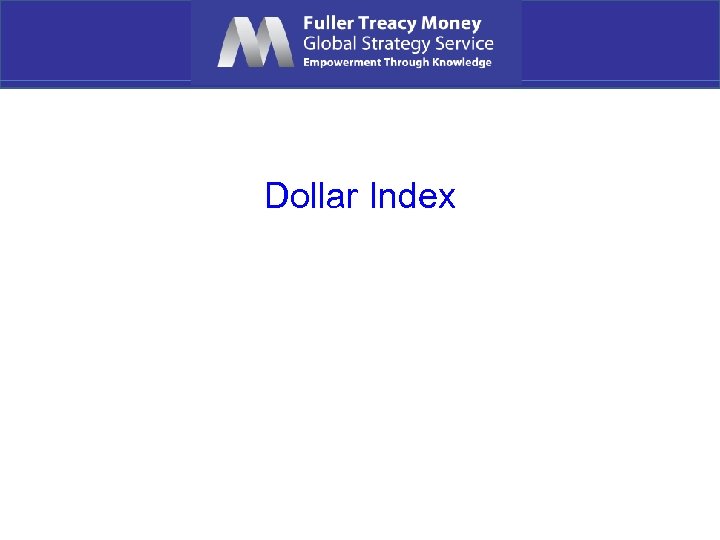 Dollar Index 