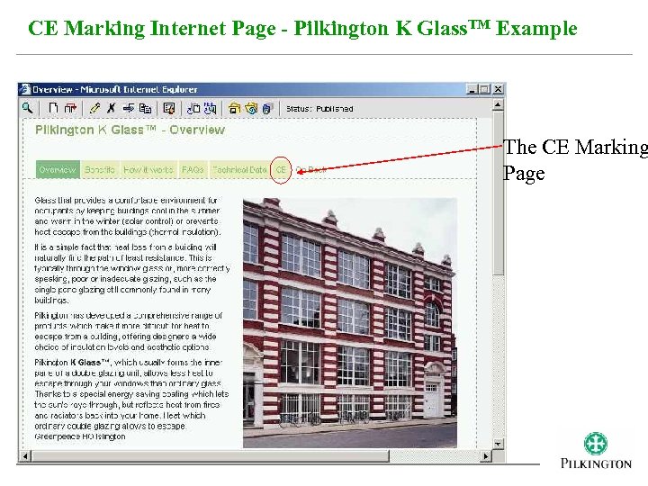 CE Marking Internet Page - Pilkington K Glass. TM Example The CE Marking Page