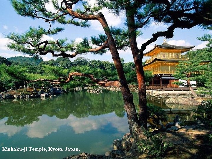 Kinkaku-ji Temple, Kyoto, Japan. 