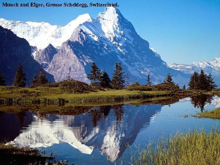 Monch and Eiger, Grosse Scheidegg, Switzerland. 