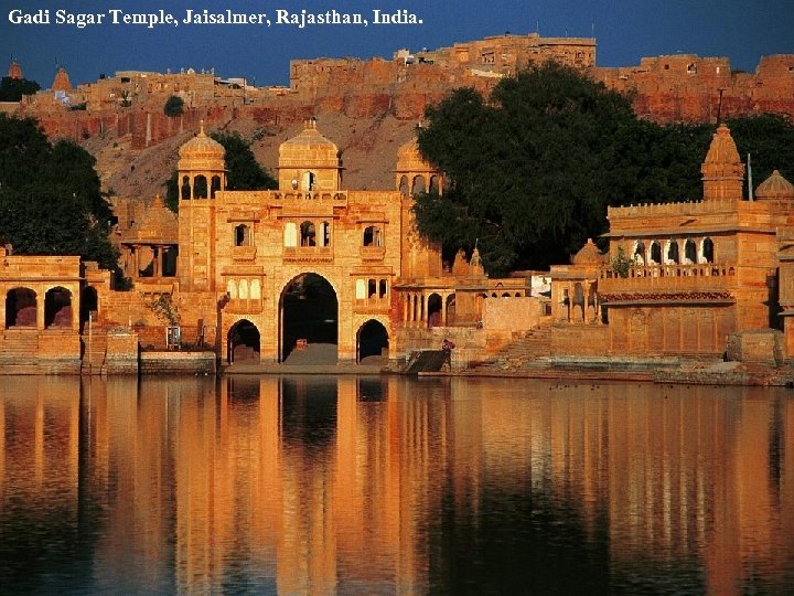 Gadi Sagar Temple, Jaisalmer, Rajasthan, India. 