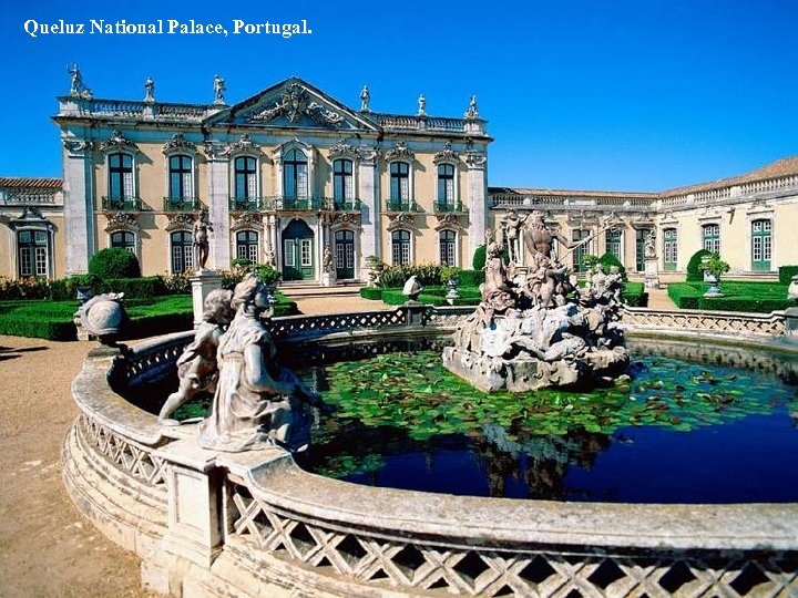 Queluz National Palace, Portugal. 