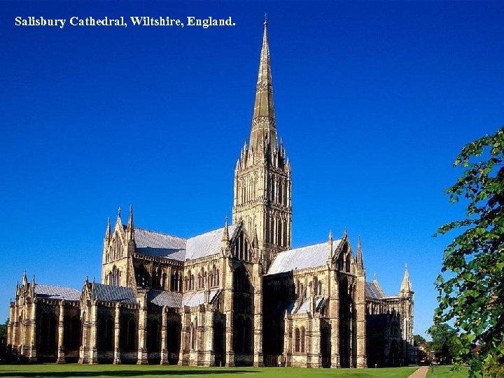 Salisbury Cathedral, Wiltshire, England. 