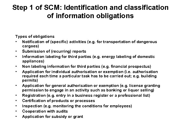 Step 1 of SCM: Identification and classification of information obligations Types of obligations •