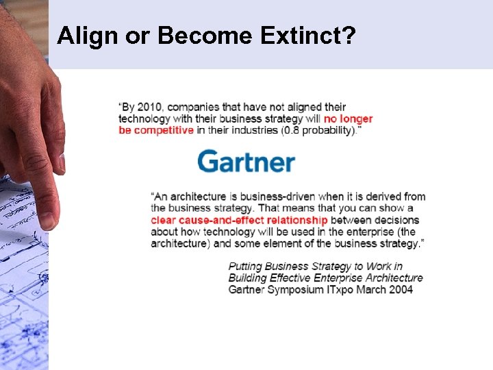 Align or Become Extinct? 