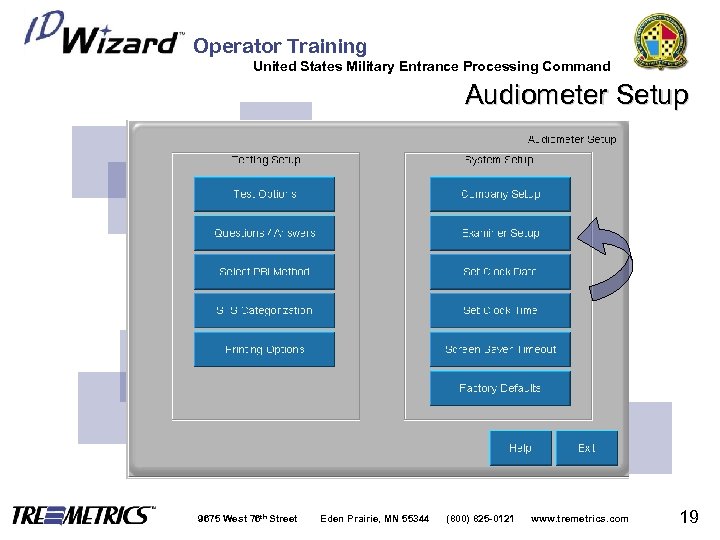 Operator Training United States Military Entrance Processing Command Audiometer Setup 9675 West 76 th