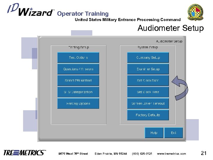 Operator Training United States Military Entrance Processing Command Audiometer Setup 9675 West 76 th