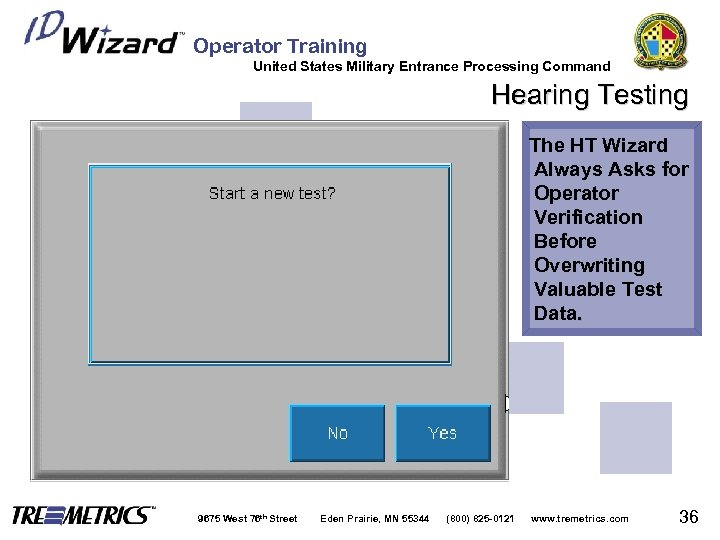 Operator Training United States Military Entrance Processing Command Hearing Testing The HT Wizard Always