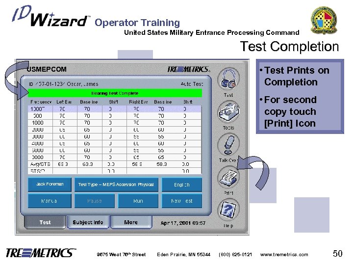 Operator Training United States Military Entrance Processing Command Test Completion • Test Prints on