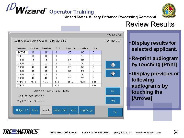 Operator Training United States Military Entrance Processing Command Review Results • Display results for