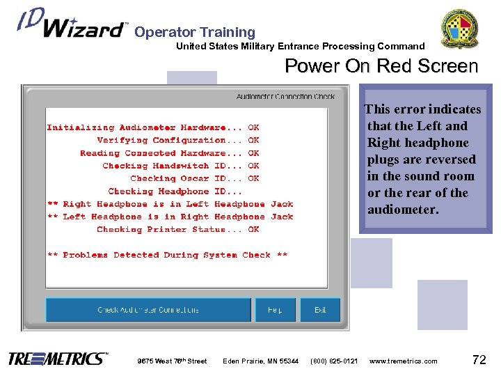 Operator Training United States Military Entrance Processing Command Power On Red Screen This error