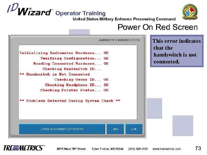 Operator Training United States Military Entrance Processing Command Power On Red Screen This error