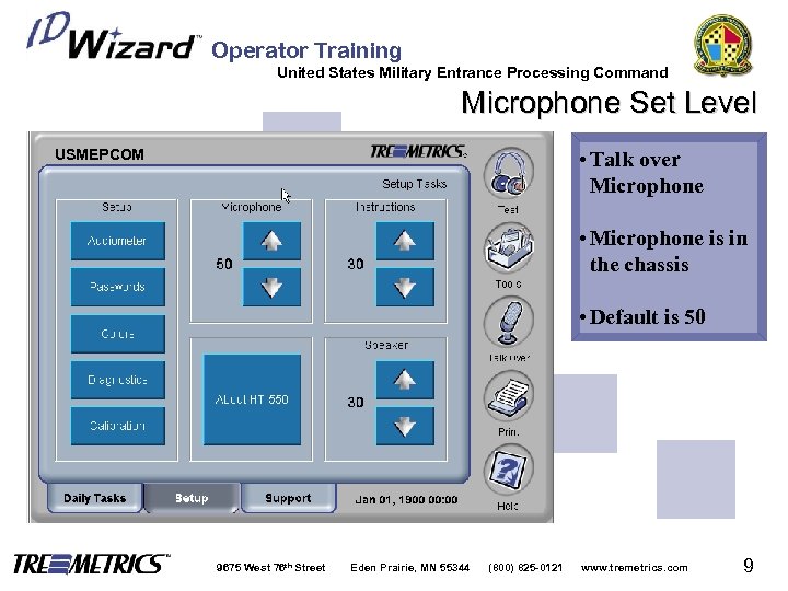 Operator Training United States Military Entrance Processing Command Microphone Set Level USMEPCOM • Talk