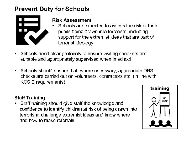 Prevent Duty for Schools Risk Assessment • Schools are expected to assess the risk