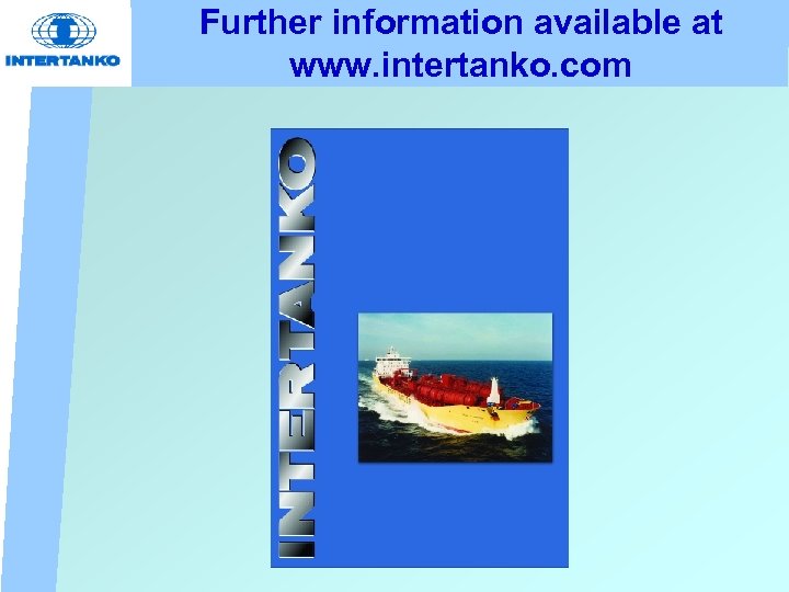 Further information available at www. intertanko. com The Revisions to MARPOL Annex II (entry