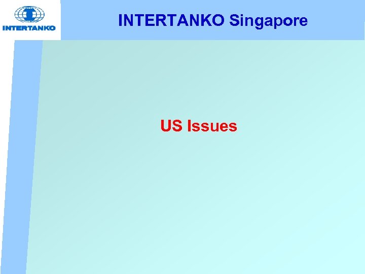 INTERTANKO Singapore US Issues 