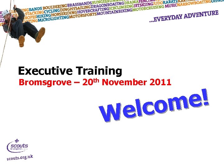 Executive Training Bromsgrove – 20 th November 2011 e! com el W 