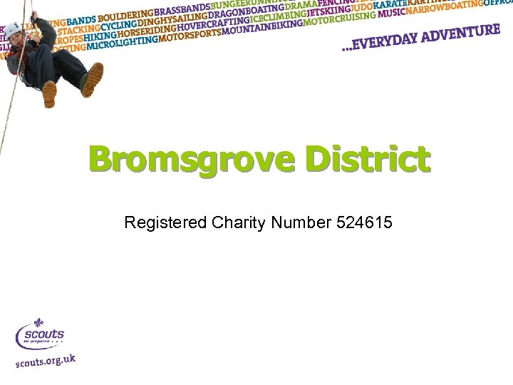 Bromsgrove District Registered Charity Number 524615 