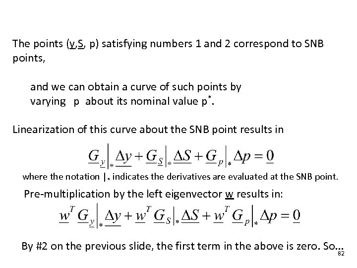 The points (y, S, p) satisfying numbers 1 and 2 correspond to SNB points,