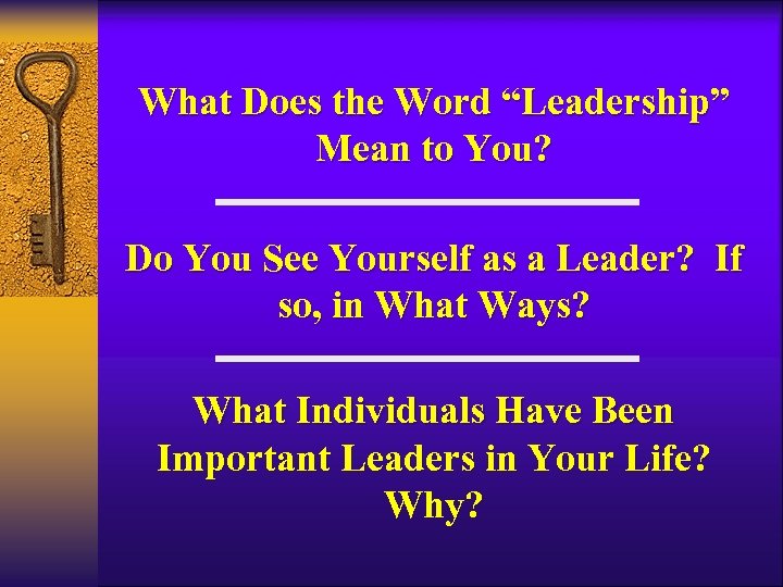 What Does the Word “Leadership” Mean to You? Do You See Yourself as a