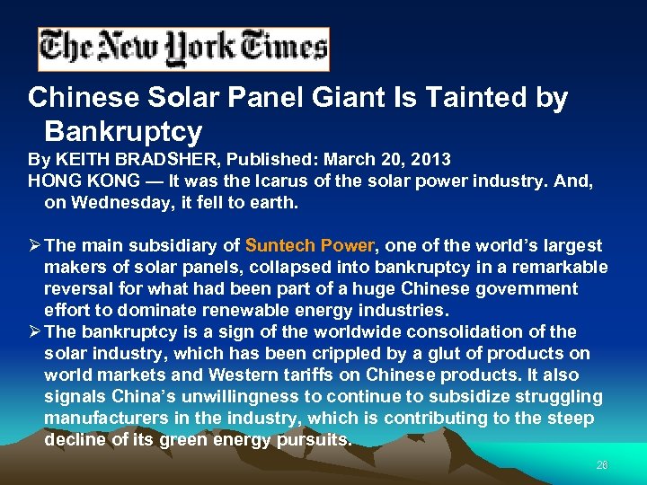 Chinese Solar Panel Giant Is Tainted by Bankruptcy By KEITH BRADSHER, Published: March 20,