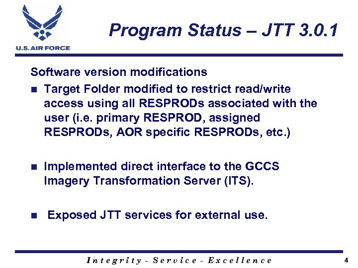 Program Status – JTT 3. 0. 1 Software version modifications n Target Folder modified