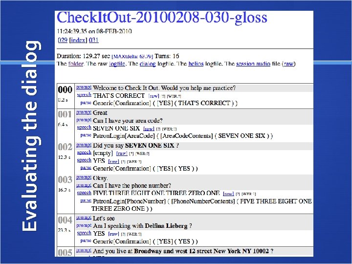 Evaluating the dialog 