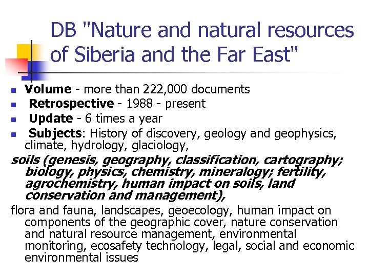 DB "Nature and natural resources of Siberia and the Far East" n n Volume