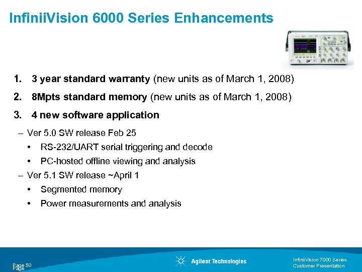 Infinii. Vision 6000 Series Enhancements 1. 3 year standard warranty (new units as of