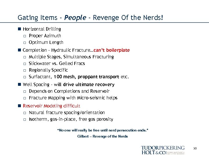 Gating Items - People - Revenge Of the Nerds! n Horizontal Drilling □ Proper