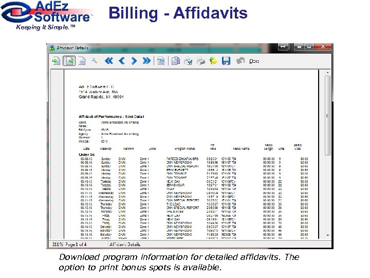 Billing - Affidavits Keeping It Simple. ™ Download program information for detailed affidavits. The