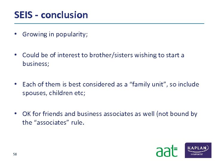 SEIS - conclusion • Growing in popularity; • Could be of interest to brother/sisters