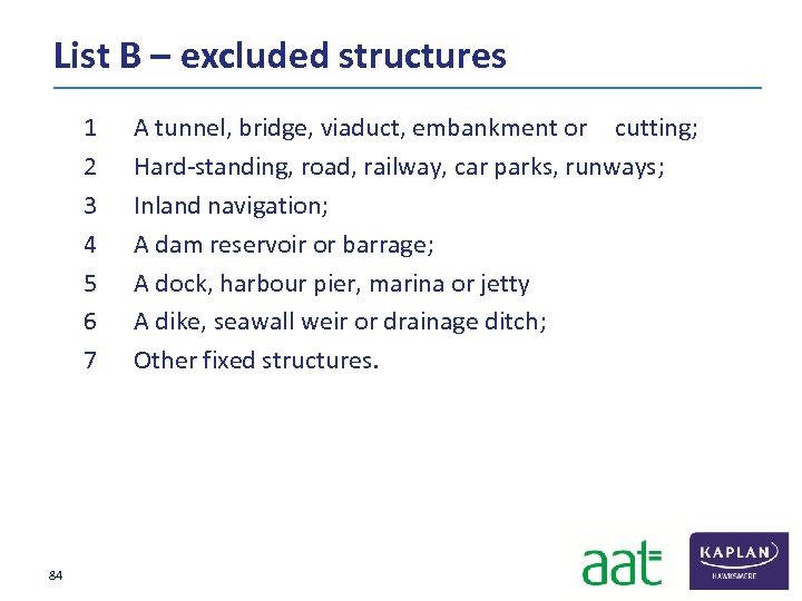 List B – excluded structures 1 2 3 4 5 6 7 84 A