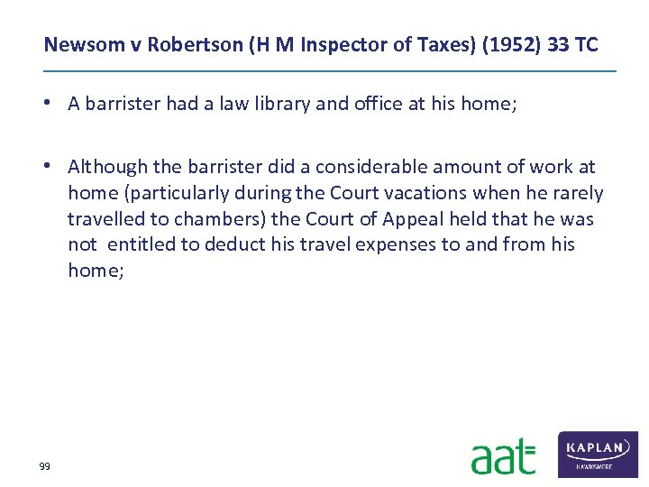 Newsom v Robertson (H M Inspector of Taxes) (1952) 33 TC • A barrister