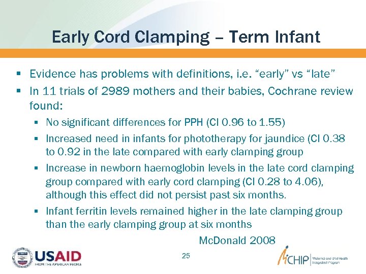 Early Cord Clamping – Term Infant § Evidence has problems with definitions, i. e.